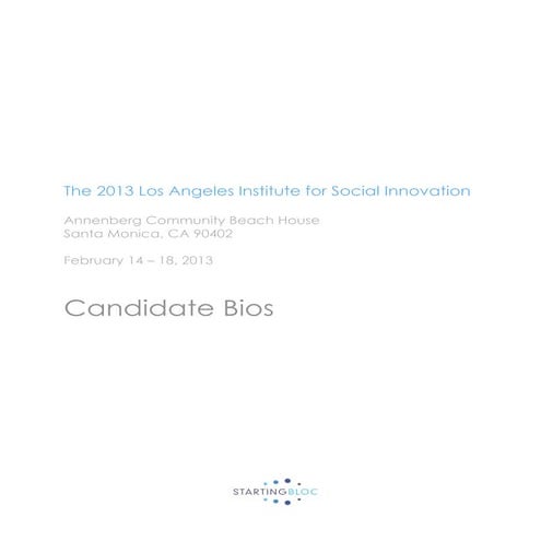 LA '13 Institute for Social Innovation - Candidates Bios