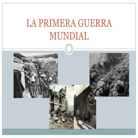 La 1ª guerra mundial diapositivas