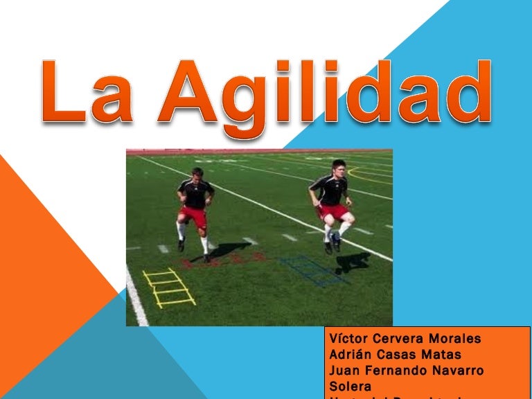 LA AGILIDAD