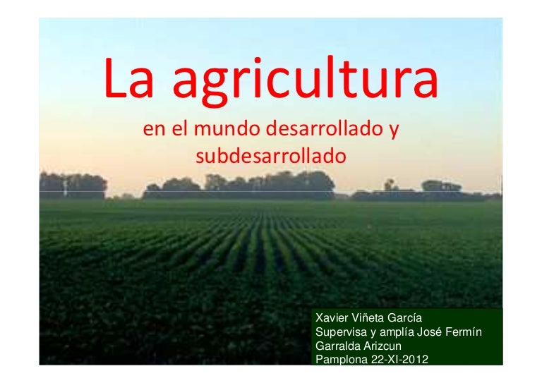 La agricultura en el mundo. Síntesis La agricultura en el mundo. Síntesis