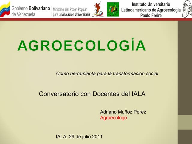 La agroecología como herramienta de...