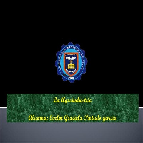 La agroinduistria trabajo