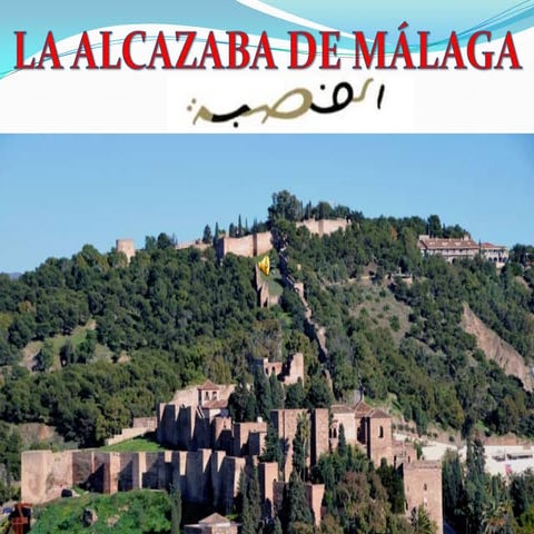 La Alcazaba de Málaga