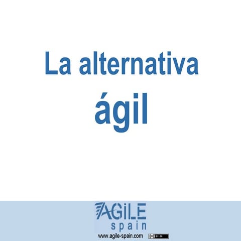 La Alternativa Ágil 1.0
