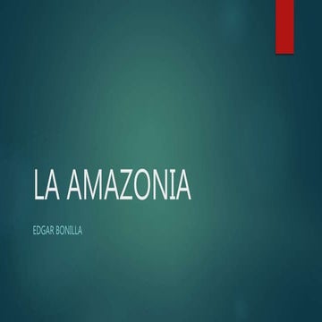 Conociendo Parte De La AmazoníA | PPT