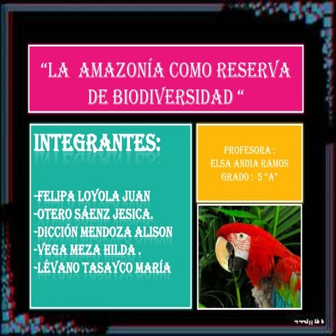 La Amazonia 5° "A" | PPTX
