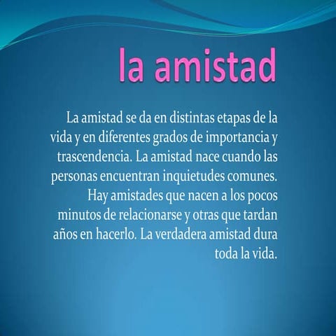 La amistad