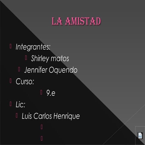 La amistad