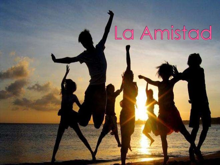 La amistad
