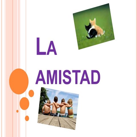 La amistad