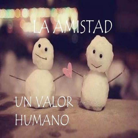 La amistad