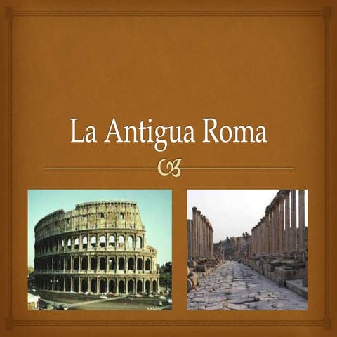 La Antigua Roma Ppt | PPT