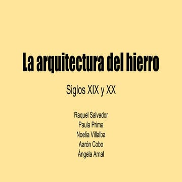 La arquitectura del hierro