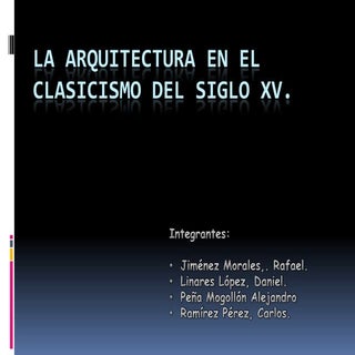 La arquitectura en el clasicismo de...