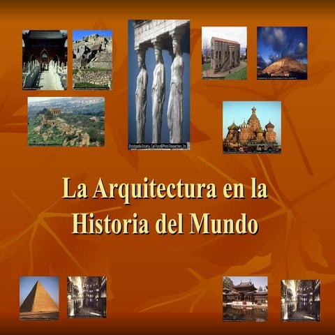 La arquitectura en la historia del mundo