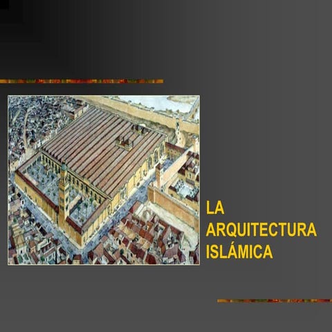 La arquitectura islamica