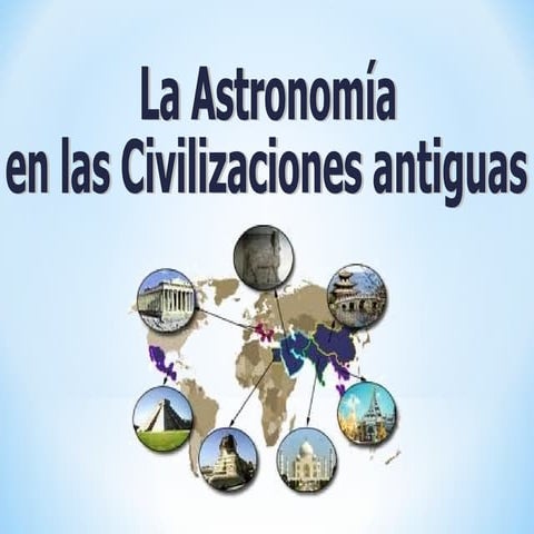 La astronomía en la antigüedad | PPT