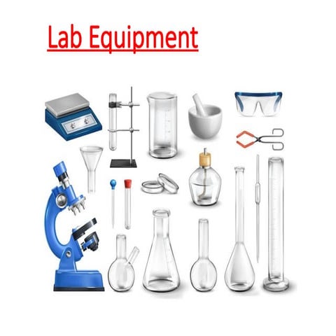 Lab equipments and their Uses | PPTX