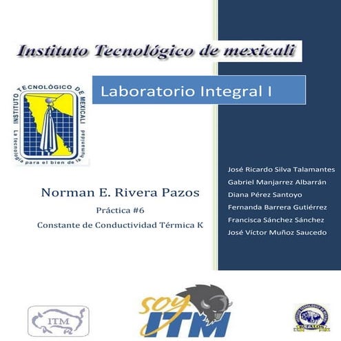 Lab. inte. i practica #6-constante de conductividad termica