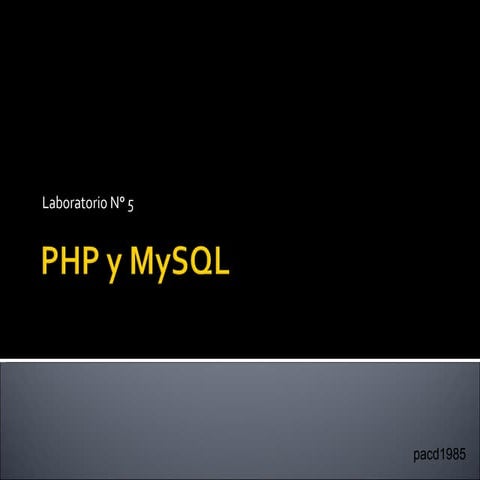 PHP y MySQL