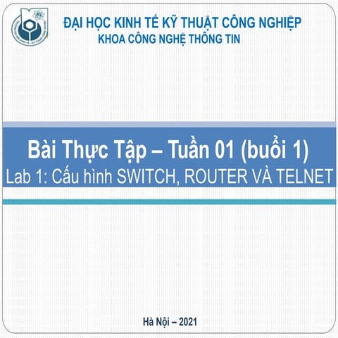 Lab1_Slide_TTQTM_Cau hinyyyh switch.pptx