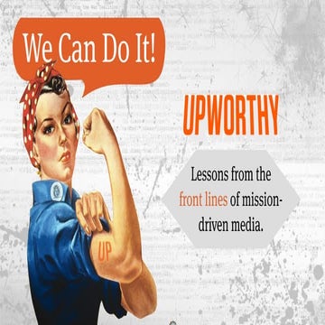 Lessons Learned From The Front Lines Of Mission-Driven Media