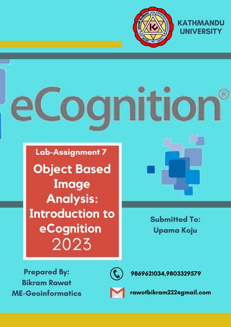 Object Based Image Analysis: Introduction to eCognition
