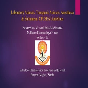 Lab animals CPCSEA guidlines M Pharm first Sem.pptx