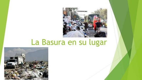 La basura en su lugar | PPT