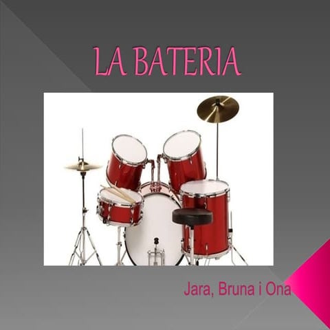 La bateria