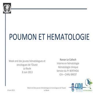 Poumon et Hématologie