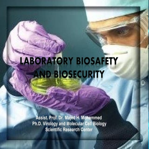 Lab biosafety and biosecurity