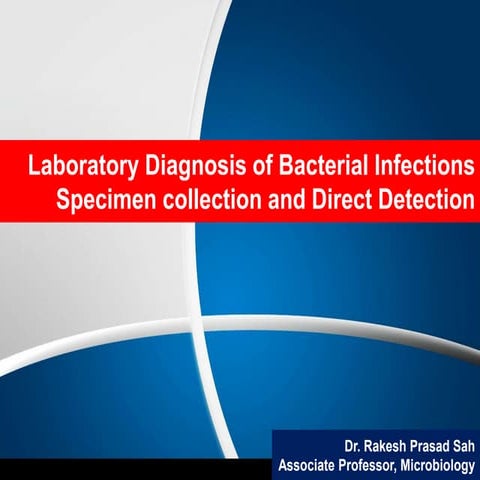 Lab Diagnosis of Bacterial infections