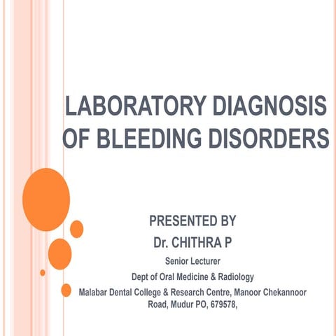 Lab diagnosis of bleeding disorders Dr chithra p