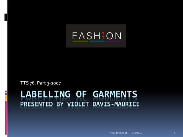 Labelling of Garments by Violet Dav...