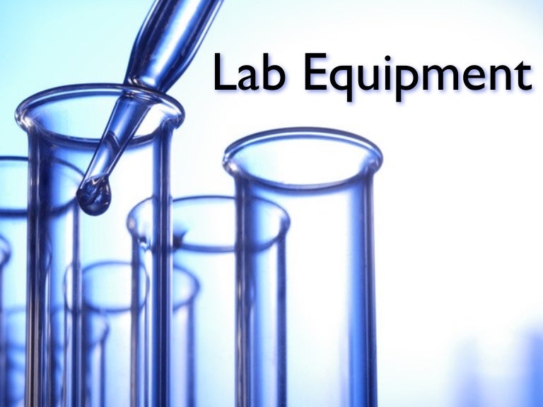 Lab equipment