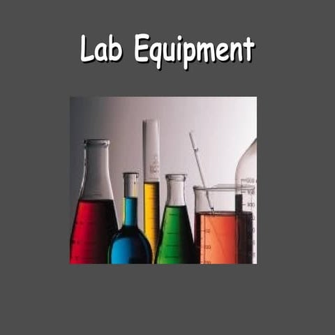 BASIC LABORATORY Equipment NEEDED IN MICROBIOLOGY.ppt