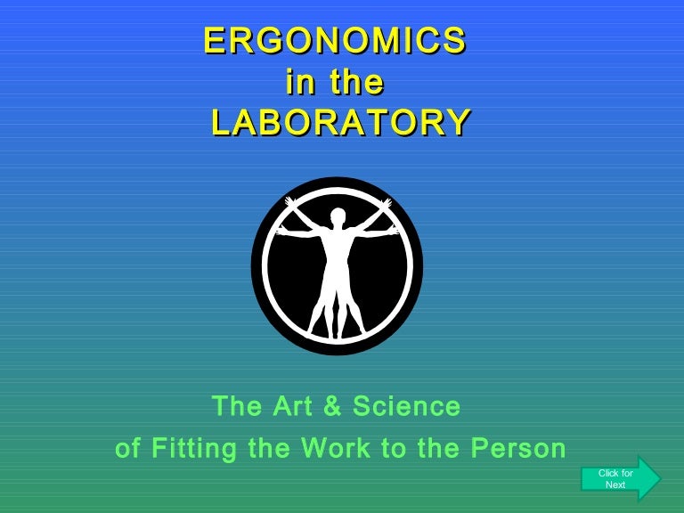 Ergonomics in the Laboratory