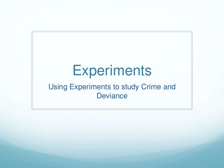 Lab & Field Experiments