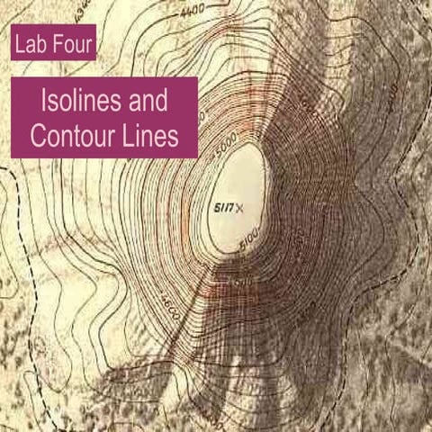 Lab four isolines and contour lines