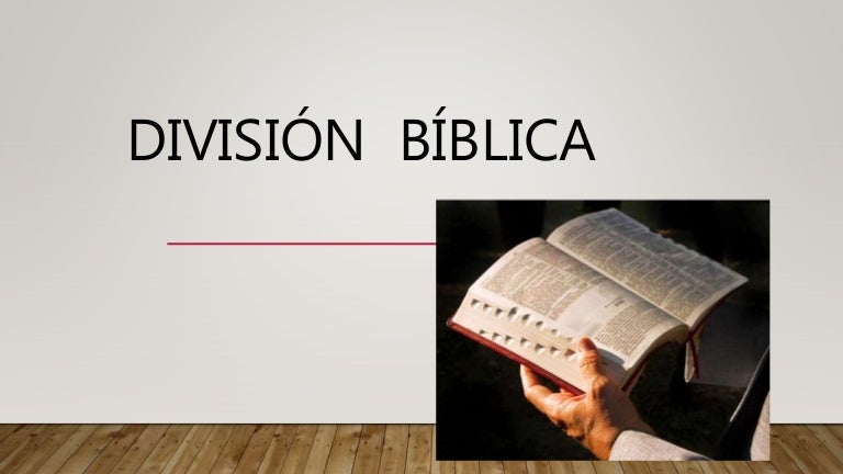 La división de la biblia católica