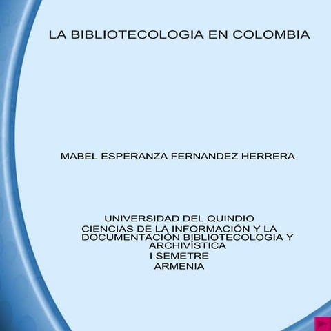 La bibliotecologia en colombia ii parte