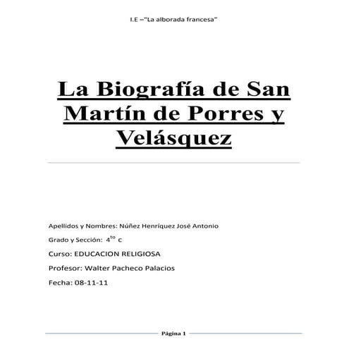 La biografía de san martín de porres y velásquez