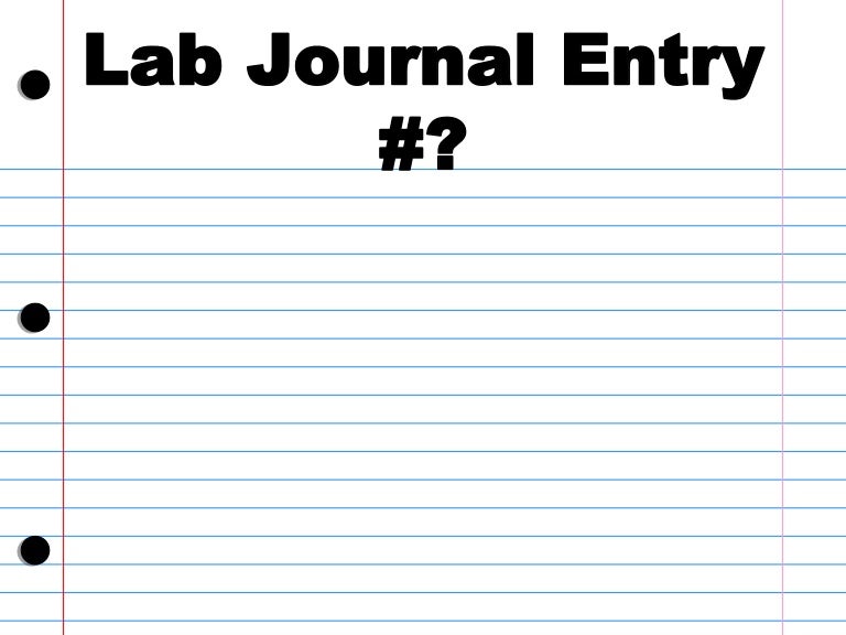 Lab Journal Entry