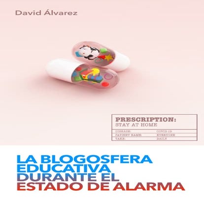 La blogosfera educativa durante el estado de alarma (eBook)