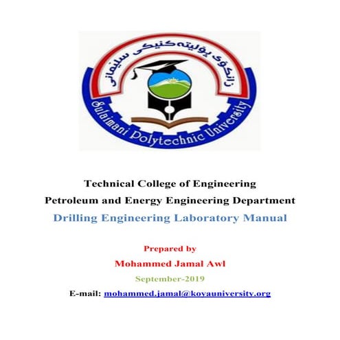 Drilling engineering laboratory manual by Muhammed Jamal Awl