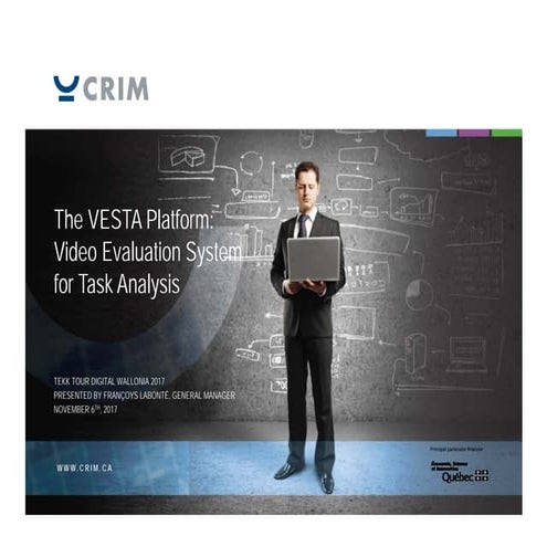 The VESTA Platform: Video Evaluation System for Task Analysis