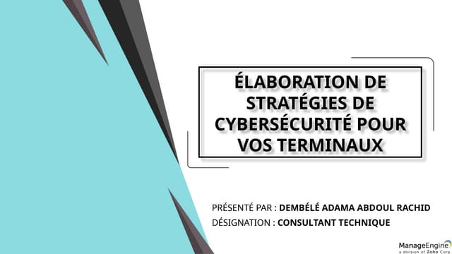 ÉLABORATION DE STRATÉGIES DE CYBERSÉCURITÉ POUR VOS TERMINAUX.pptx