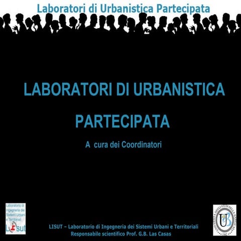 Laboratori Urbanistica Partecipata Potenza - Secondo incontro
