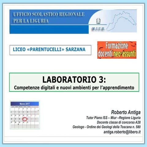 Lab. Competenze digitali e nuovi ambienti di apprendimento.